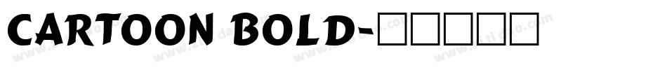 Cartoon Bold字体转换